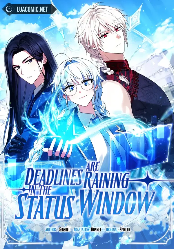 Deadlines Are Raining in the Status Window